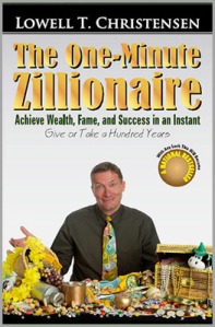 The One-Minute Zillionaire